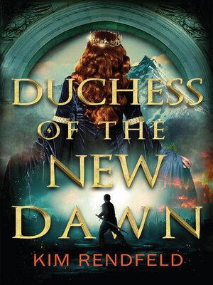 cover image of Duchess of the New Dawn